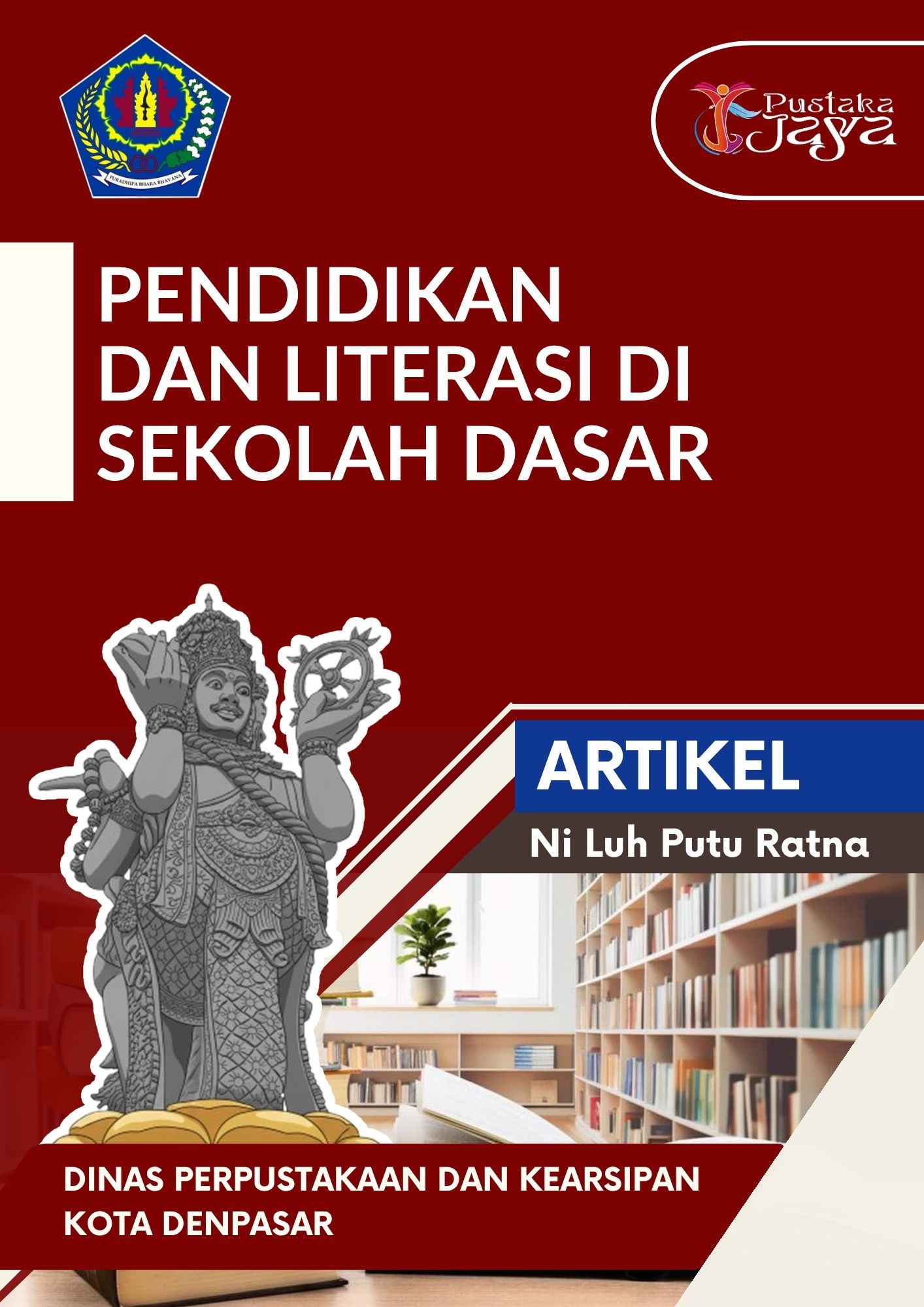 Pendidikan dan Literasi di Sekolah Dasar